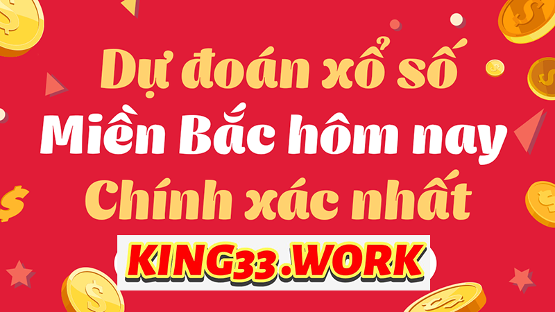 King33 - Soi cầu xổ số miền Bắc 100% đánh đâu thắng đó? 2 Tuyệt chiêu, mẹo soi cầu xổ số miền bắc 100% đánh đâu trúng đó